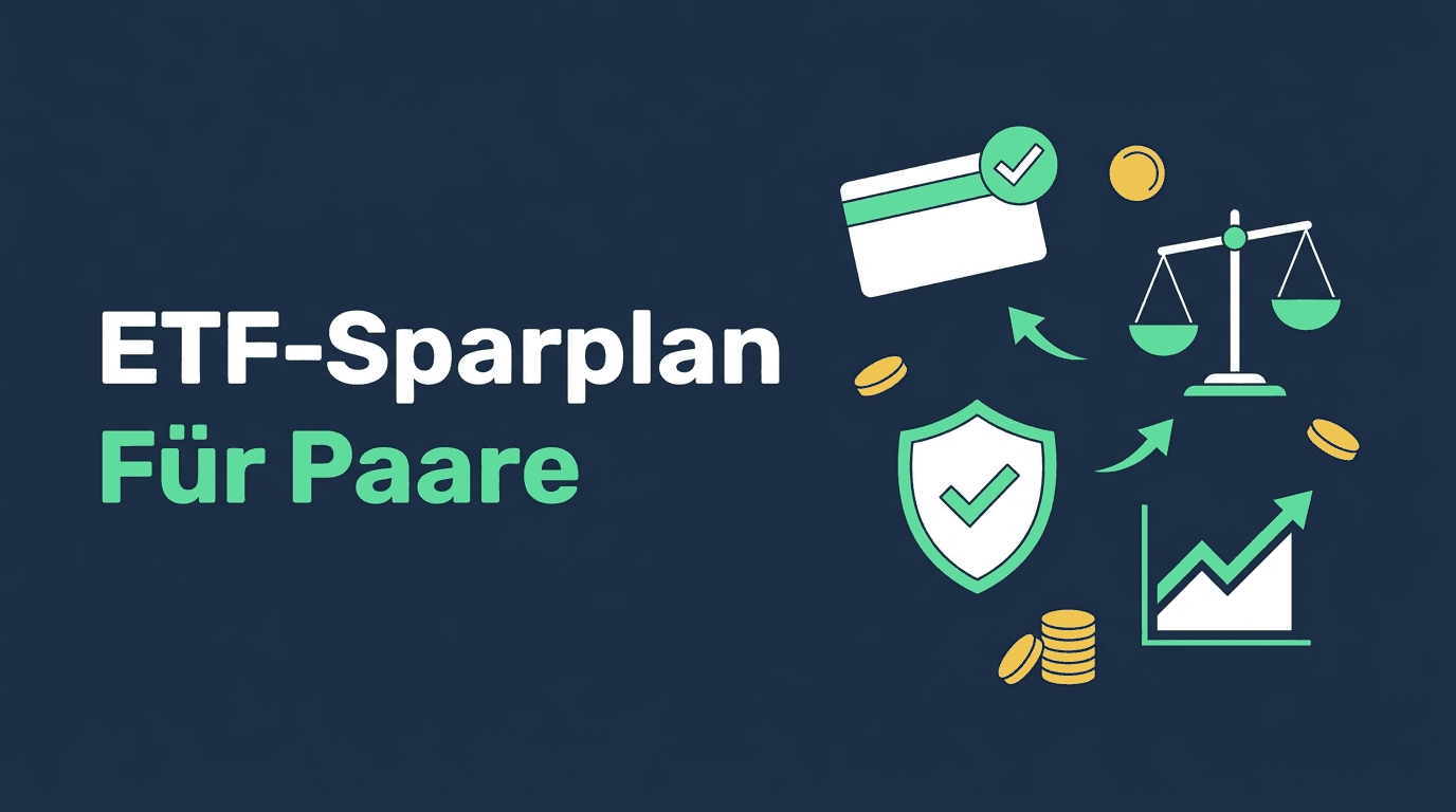 ETF-Sparplan für Paare: gemeinsames Depot oder getrennte Strategie?
