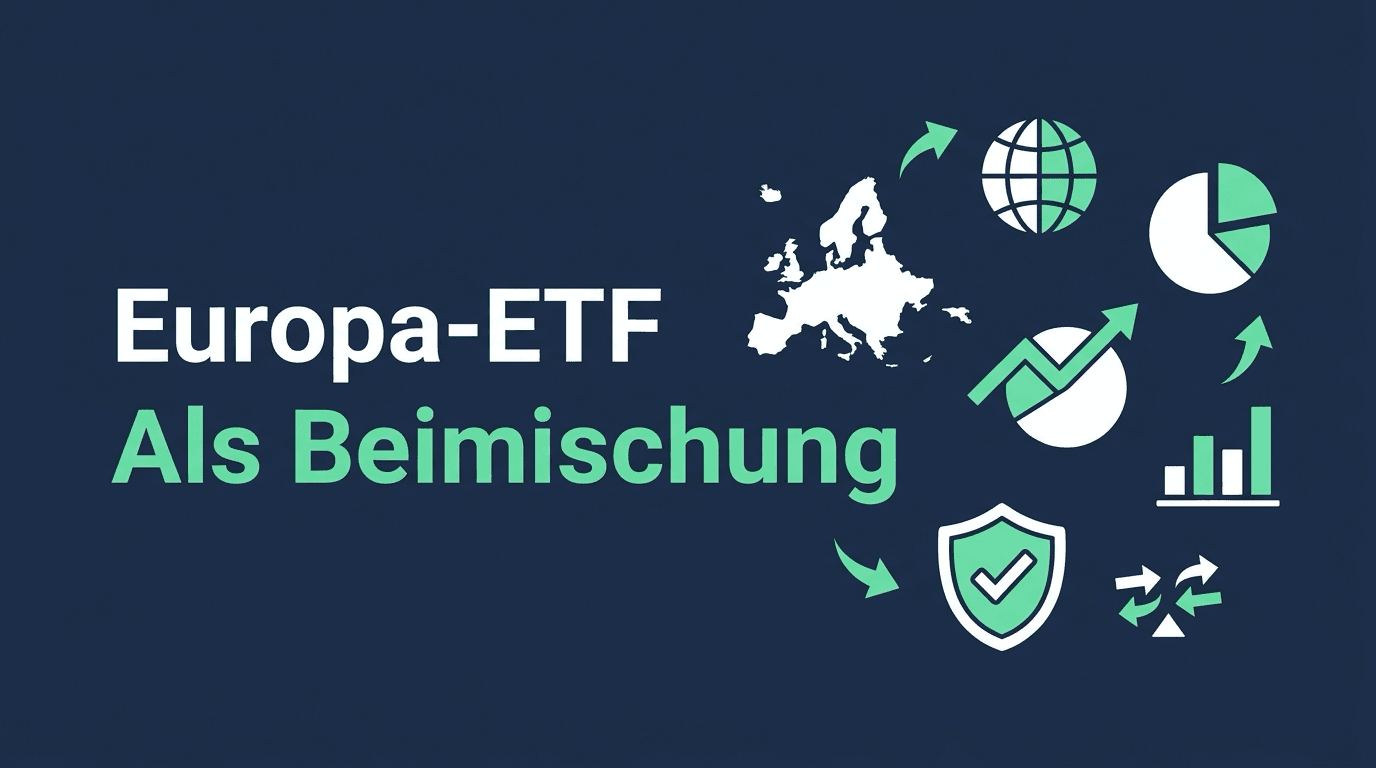 Europa-ETF als Beimischung: Heimatmarkt stärken oder Rendite bremsen?